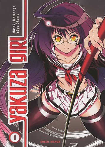 Yakuza girl. Vol. 1