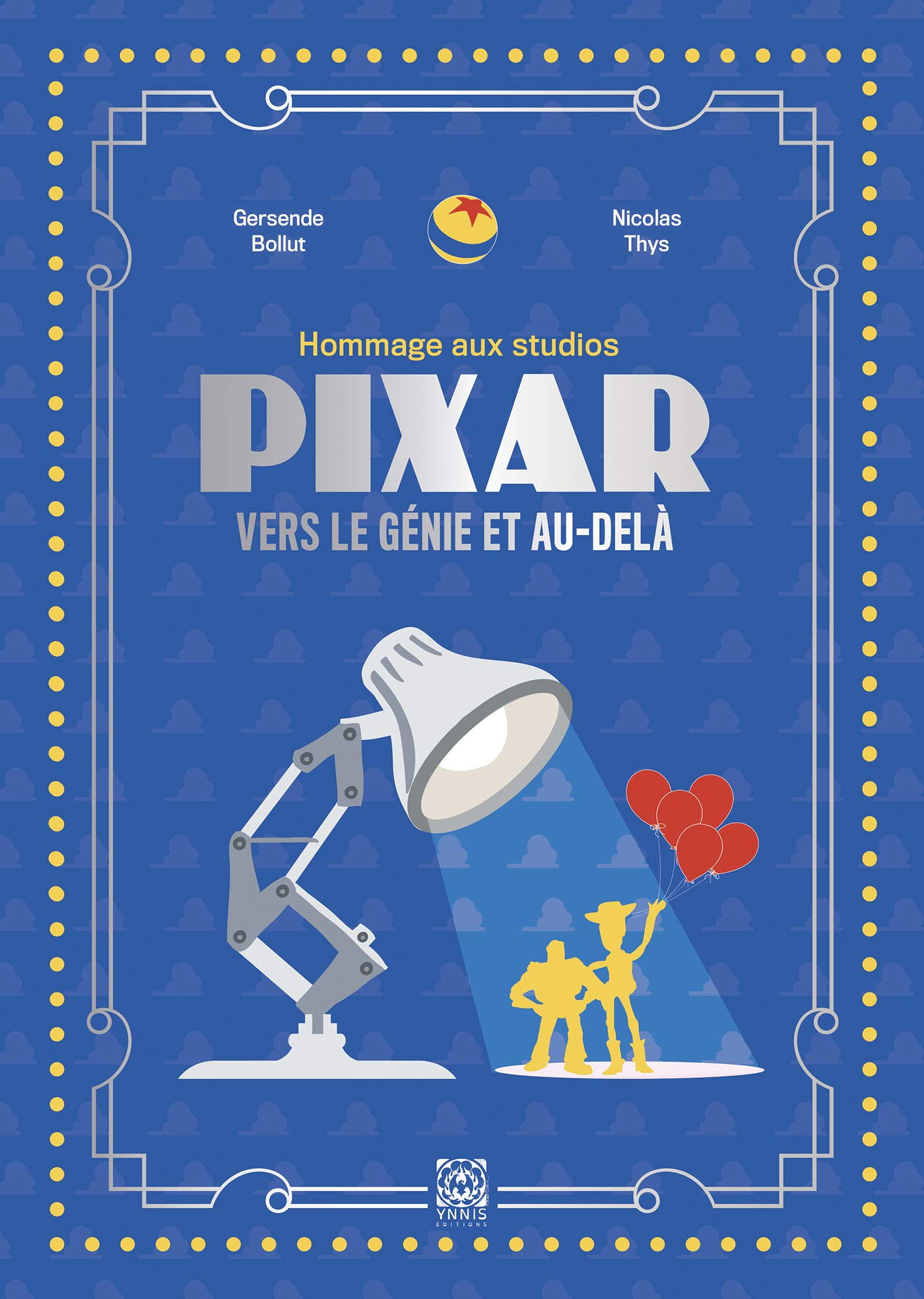 Hommage au studio Pixar : vers le génie et au-delà
