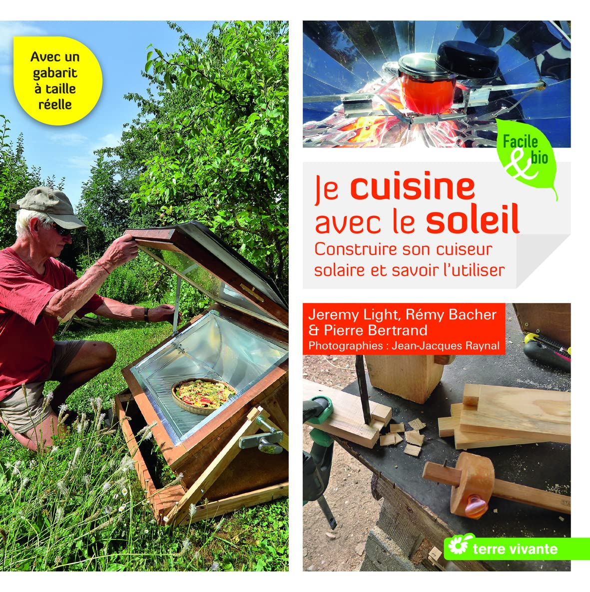 Je cuisine avec le soleil : construire son cuiseur solaire et savoir l'utiliser
