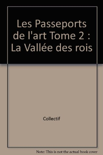 La Vallée des Rois