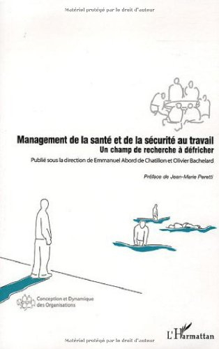 Management de la santé et de la sécurité au travail : un champ de recherche à défricher