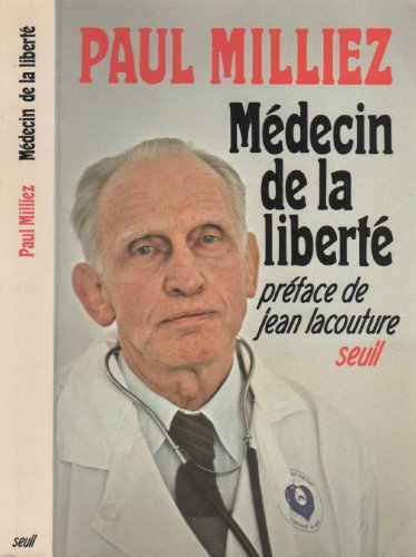 Médecin de la liberté
