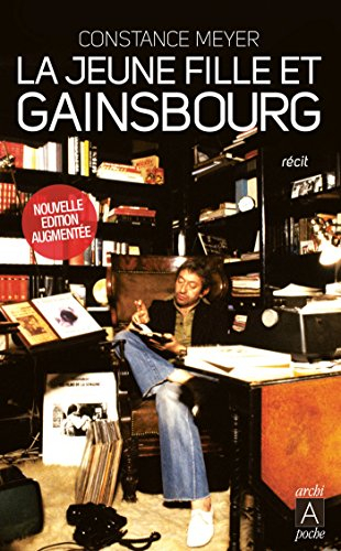 La jeune fille et Gainsbourg : récit