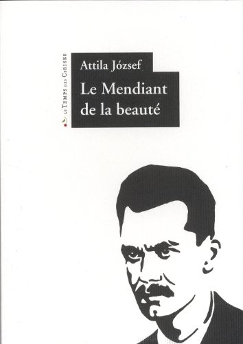 Le mendiant de la beauté : poèmes : édition bilingue