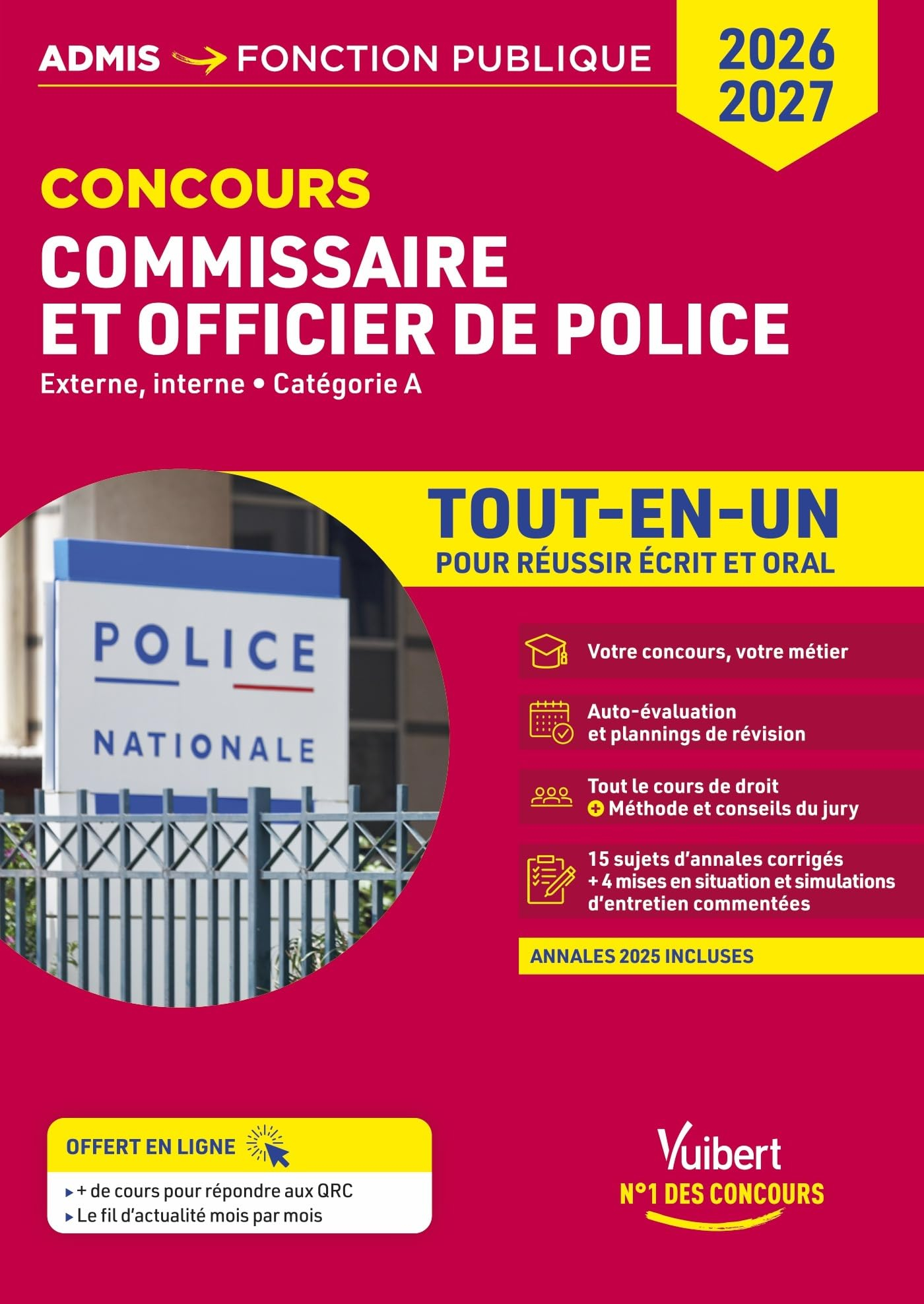 Commissaire de police et officier de police : externe, interne, catégorie A : tout-en-un, concours 2