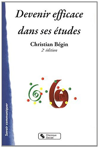Devenir efficace dans ses études