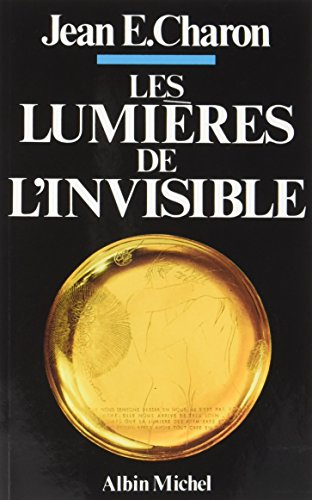 Les Lumières de l'invisible