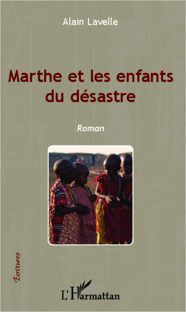 Marthe et les enfants du désastre