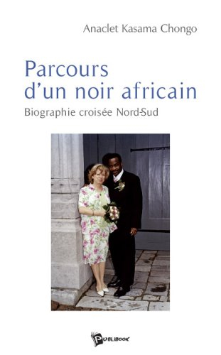 Parcours d'un Noir Africain