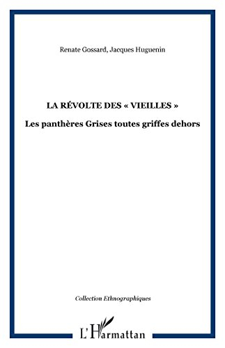 La révolte des vieilles : les Panthères Grises toutes griffes dehors