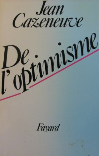 De l'optimisme