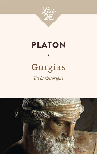 Gorgias : de la rhétorique