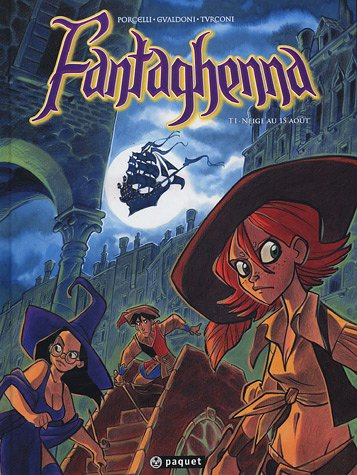 Fantaghenna. Vol. 1. Neige au 15 août