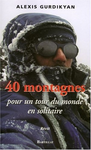 40 montagnes pour un tour du monde en solitaire