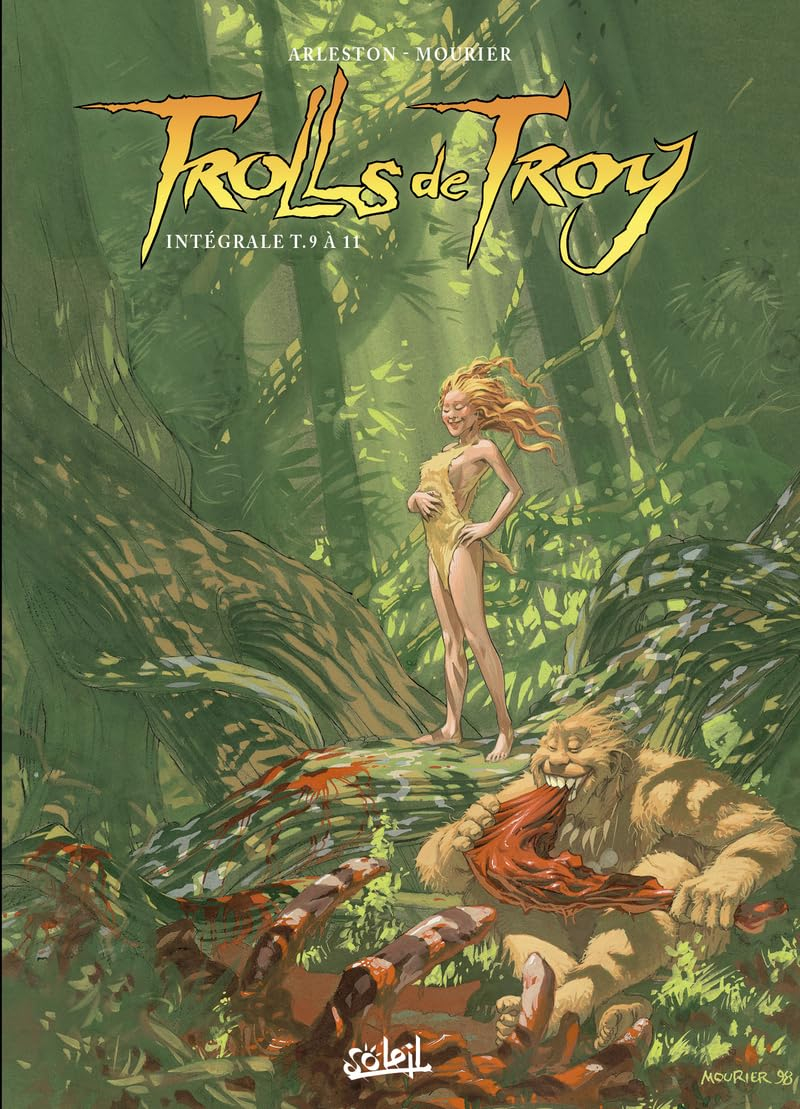 Trolls de Troy : intégrale. Tomes 9 à 11