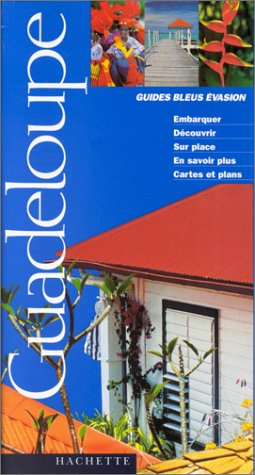 guides bleus evasion guadeloupe