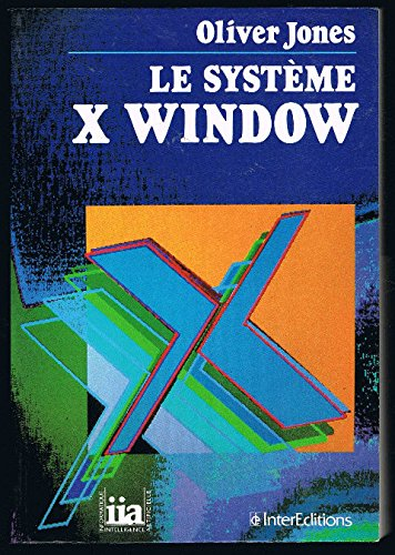 Le Système X Window