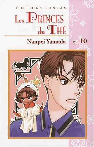 Les princes du thé. Vol. 10
