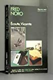 Écoute, vicomte : Roman d'espionnage (Espionnage) [Broché] by Noro, Fred
