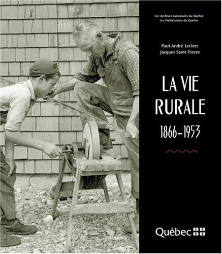 La Vie Rurale 1866 1953