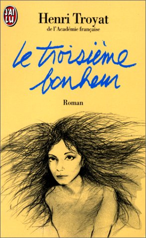 le troisième bonheur