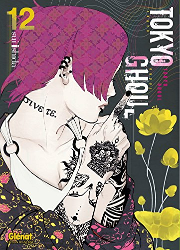 Tokyo ghoul. Vol. 12