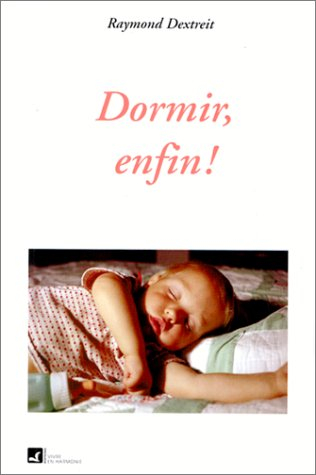 Dormir, enfin !