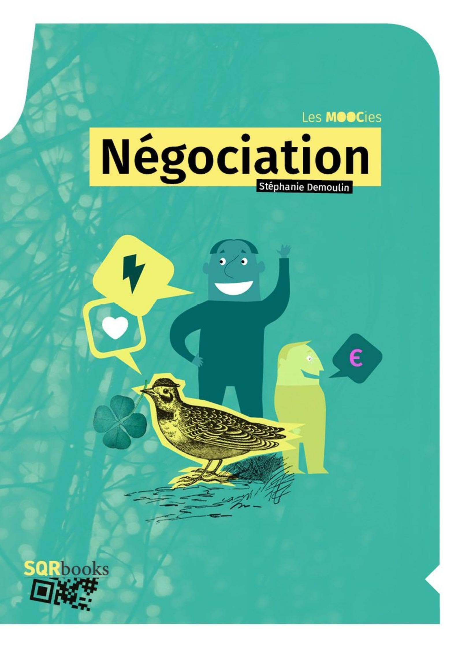 Négociation : devenez un négociateur intelligent