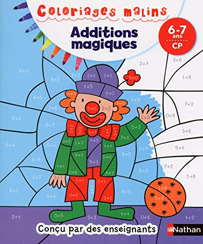 Additions magiques : 6-7 ans, CP