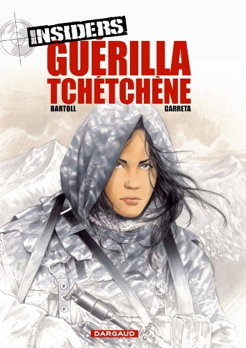 Insiders. Vol. 1. Guérilla tchétchène