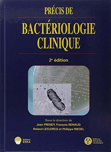 Précis de bactériologie clinique