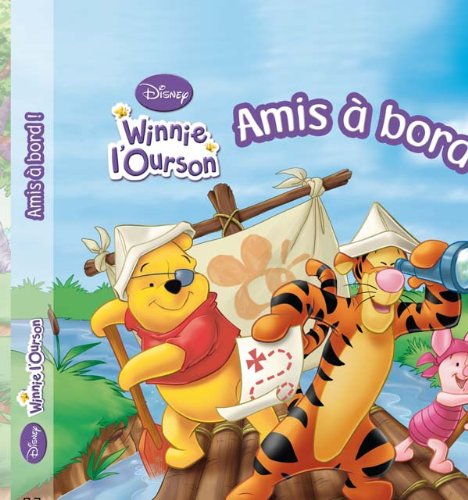 Amis à bord ! : Winnie l'Ourson