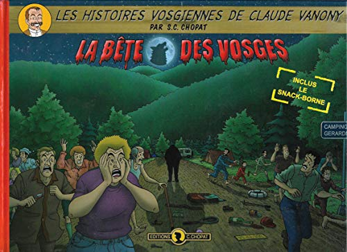 La bête des Vosges (Les histoires vosgiennes de Claude Vanony)