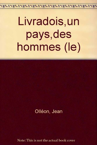 Le Livradois, un pays, des hommes