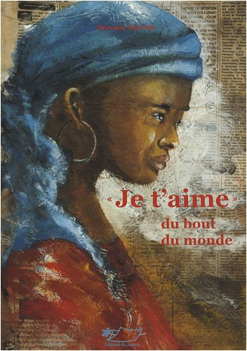 Je t'aime du bout du monde