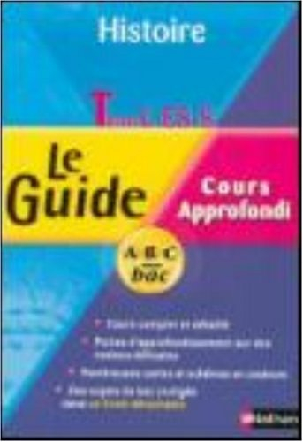 Histoire terminales L, ES, S : cours approfondi : programme 2004
