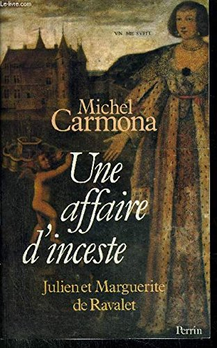 Une Affaire d'inceste : Julien et Marguerite de Ravalet