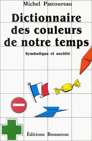 dictionnaire des couleurs de notre temps