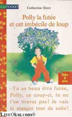 polly la futée et cet imbécile de loup