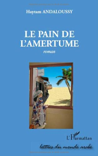 Le pain de l'amertume
