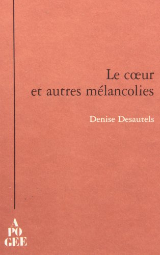 Le coeur et autres mélancolies : villa Beauséjour, Rennes, 29 sept.-03 déc. 2005