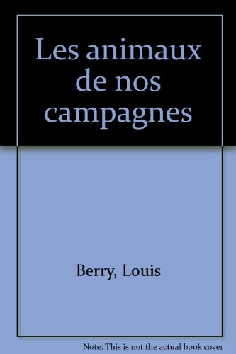 Les animaux de nos campagnes