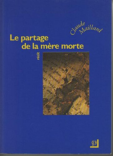 Le Partage de la mère morte