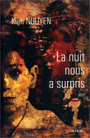 La nuit nous a surpris