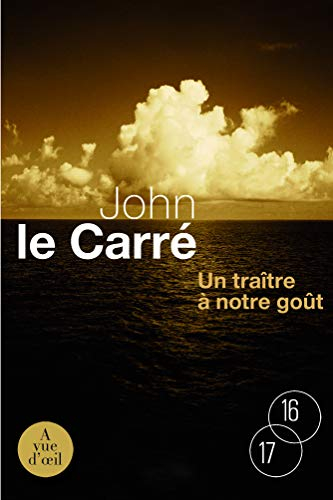 Un traître à notre goût