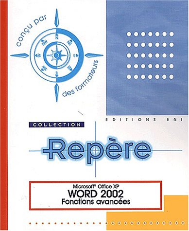 Word 2002 : fonctions avancées