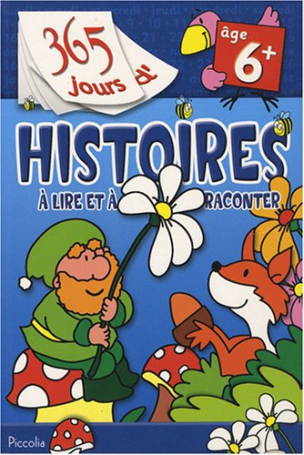 Histoires à lire et à raconter