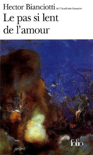 Le pas si lent de l'amour