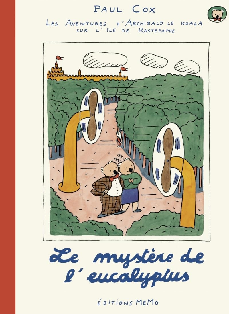Les aventures d'Archibald le koala sur l'île de Rastepappe. Le mystère de l'eucalyptus