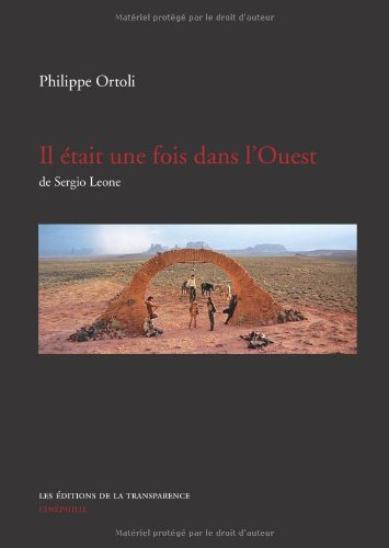 Il était une fois dans l'Ouest de Sergio Leone